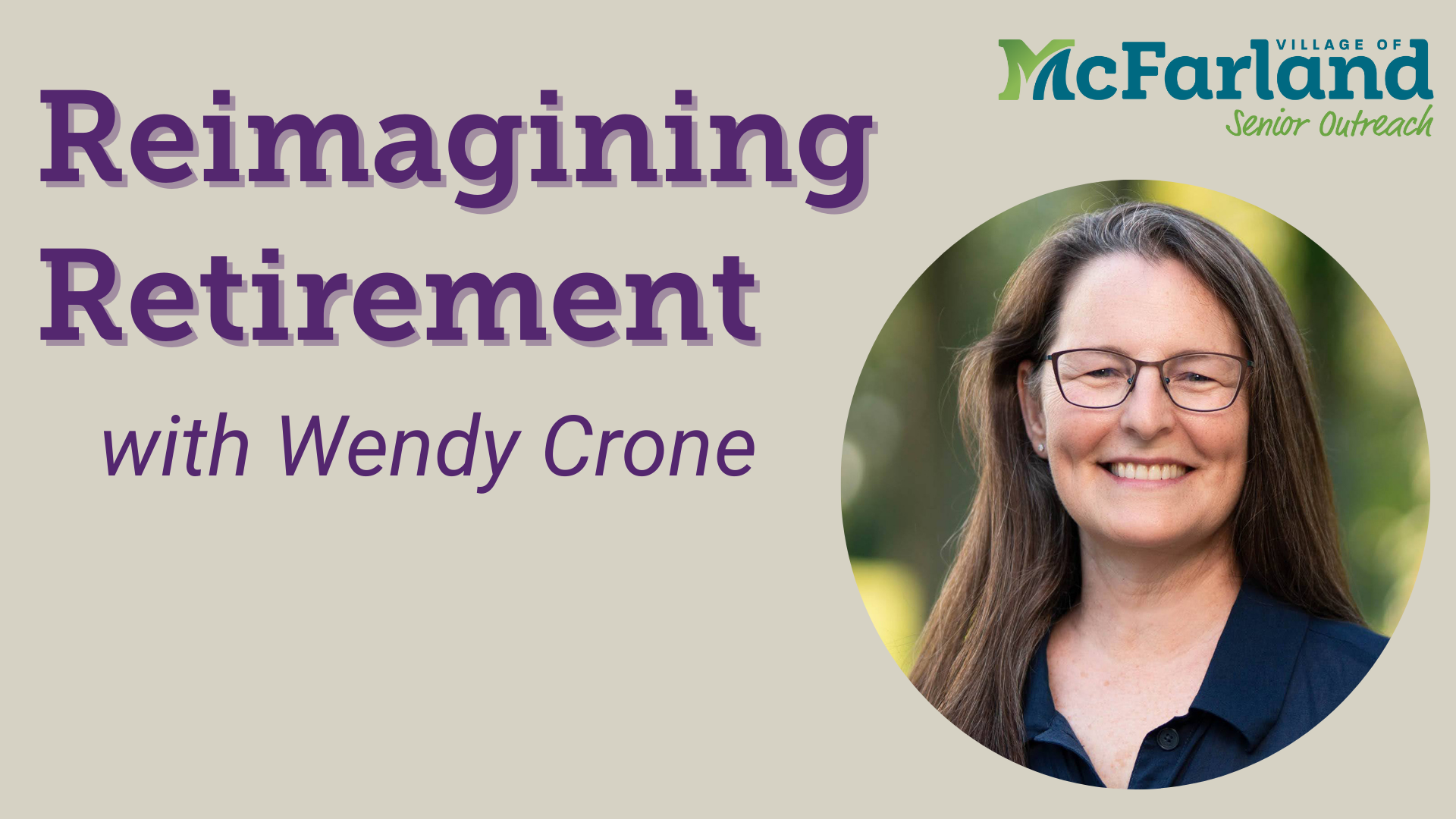 Thumbnail image for Reimagining Retirement with Wendy Crone