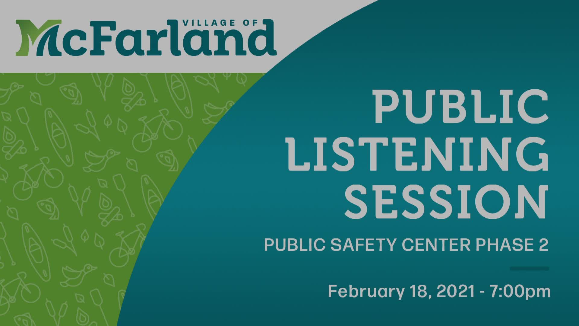 Public Information Meeting: Public Safety Center 2/18/21