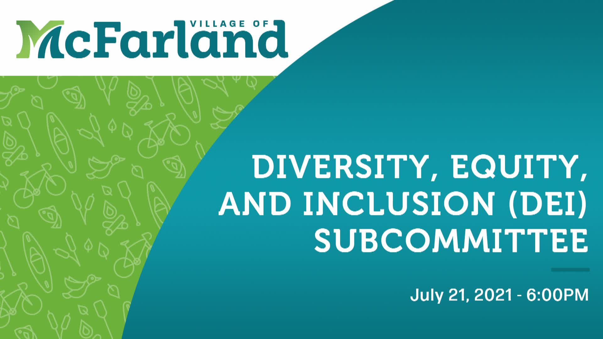 Diversity, Equity, and Inclusion Committee 7/21/21