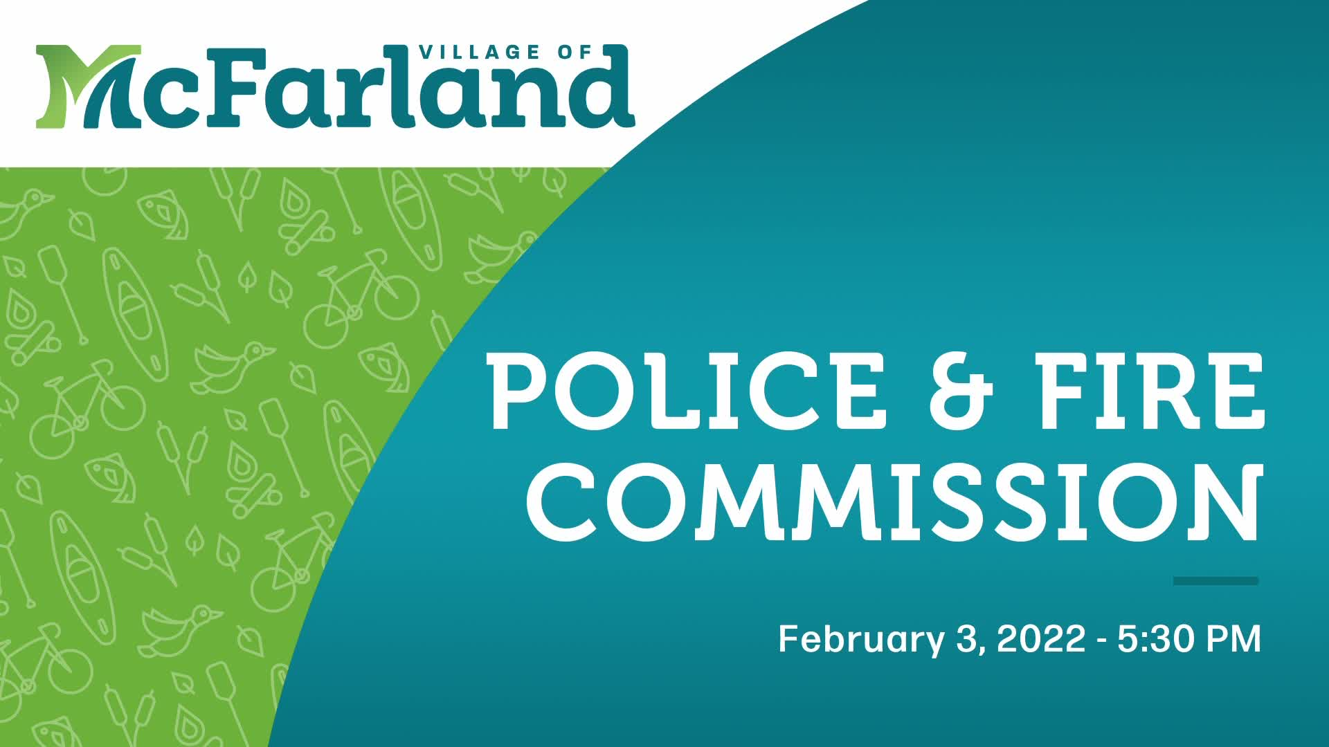 Police and Fire Commission 2/3/22