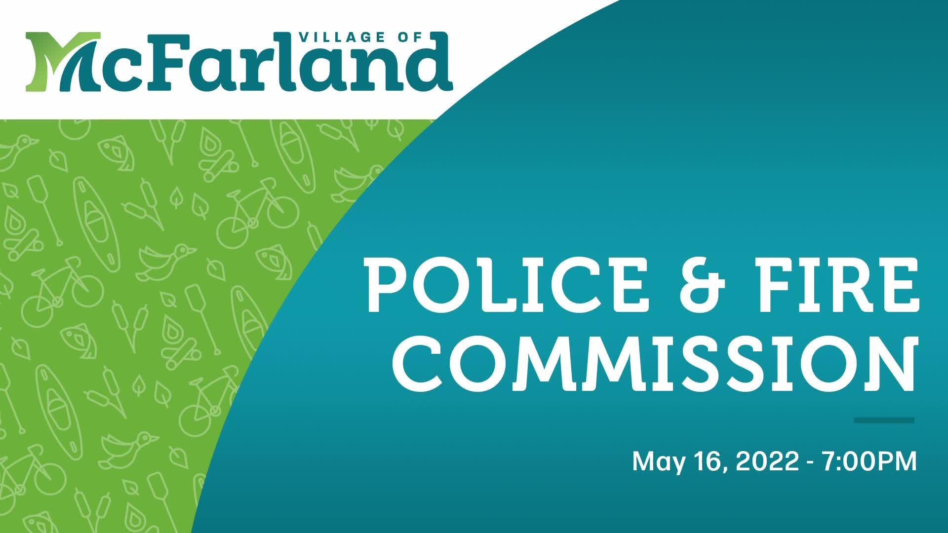 Police & Fire Commission 5/16/22
