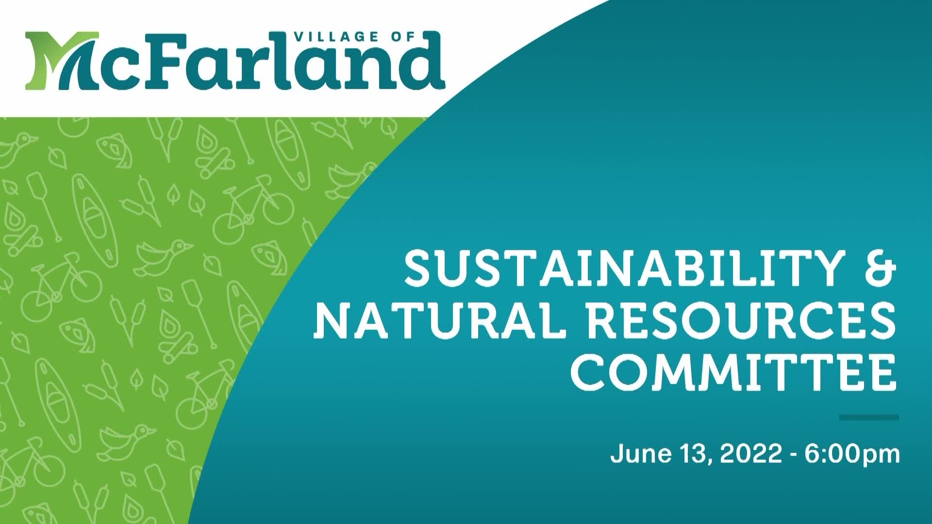 Sustainability & Natural Resources Committee 6/13/22