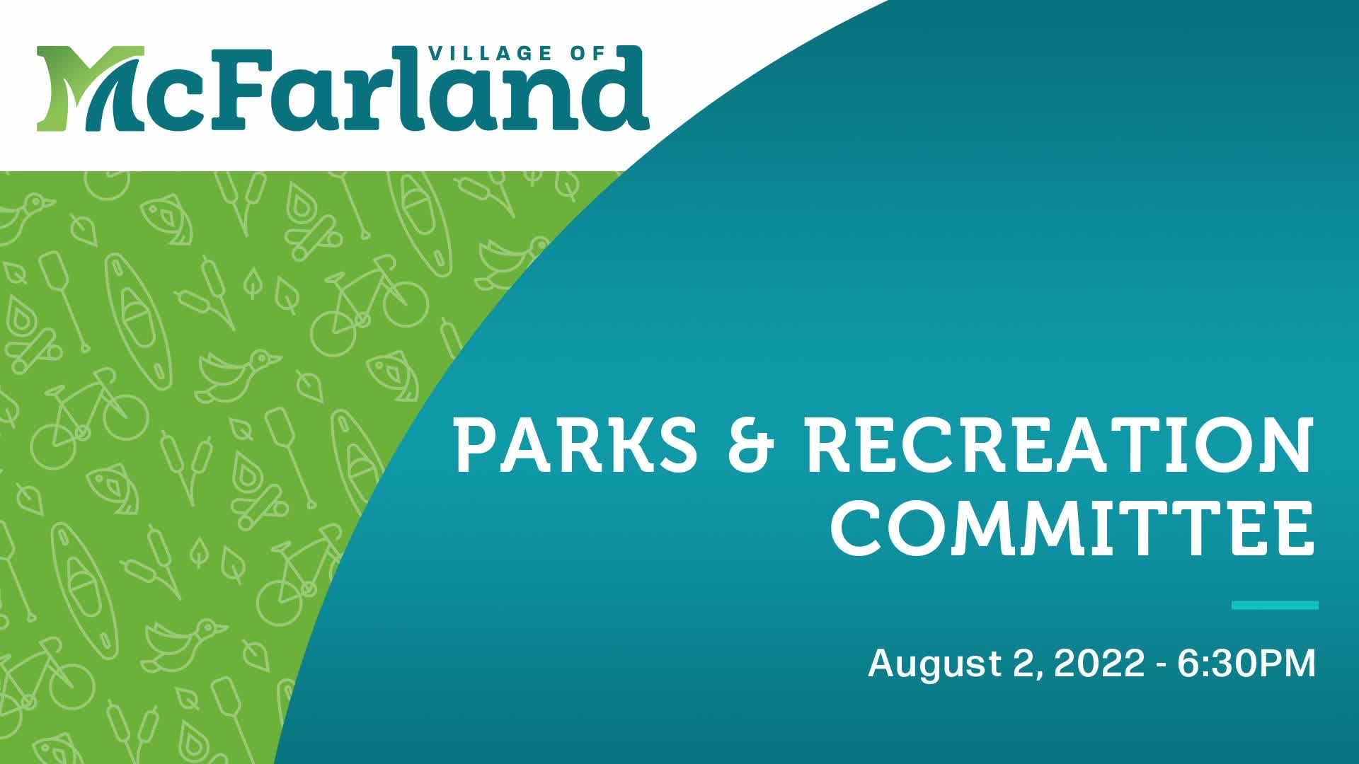 Parks and Recreation Committee 8/2/22