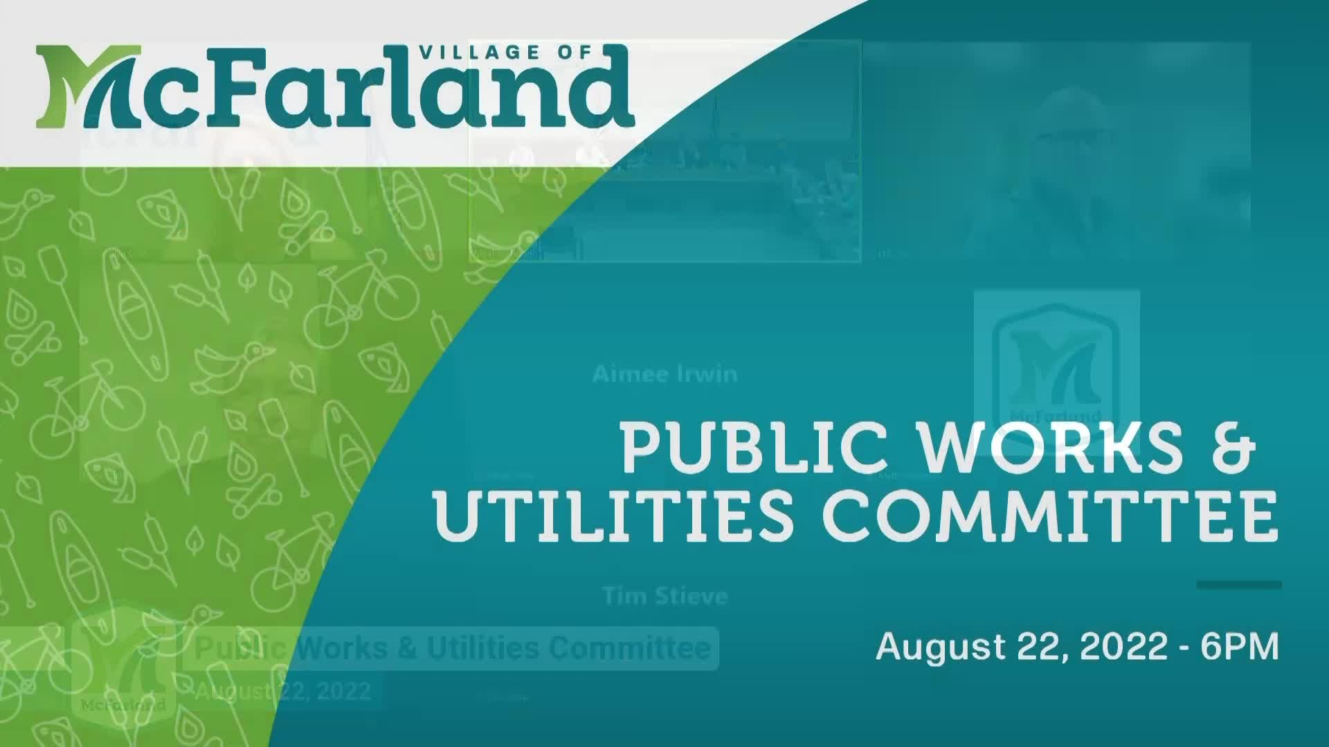 Public Works & Utilities Committee 8/22/22