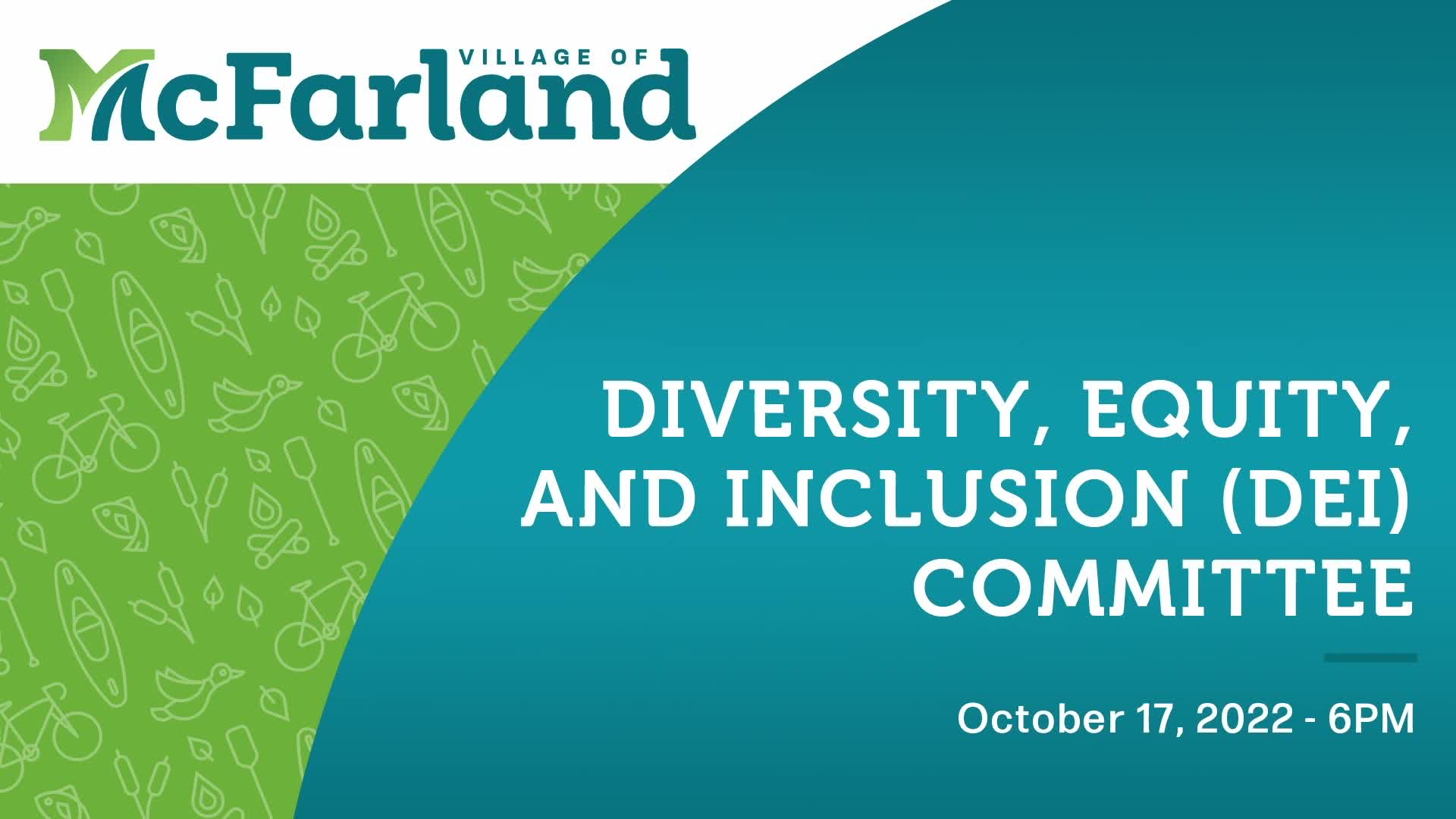 Diversity, Equity, & Inclusion Committee 10/17/22